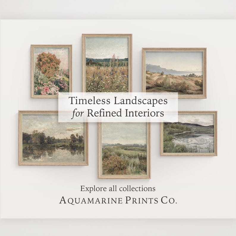 May include: A selection of framed landscape prints in muted tones. The artworks depict fields, trees, and water features. The image includes text: "Timeless Landscapes for Refined Interiors" and "Explore all collections AQUAMARINE PRINTS Co."