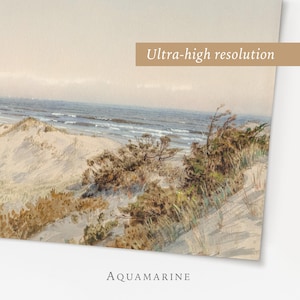 May include: Watercolor print of a beach scene with sand dunes, ocean, and sky. The artwork has a soft color palette with text that reads "Ultra-high resolution" and "AQUAMARINE". The image evokes a sense of tranquility and natural beauty.