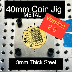 40mm Coin Jig - ALL STEEL - will not melt. For laser engraving.