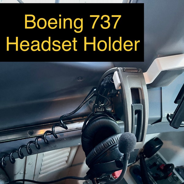 Boeing 737 Headset Hanger - Holds your headset out of the way. B737