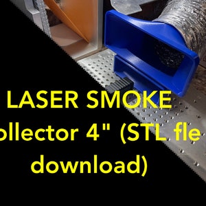 Laser Smoke Collector (STL File Download)