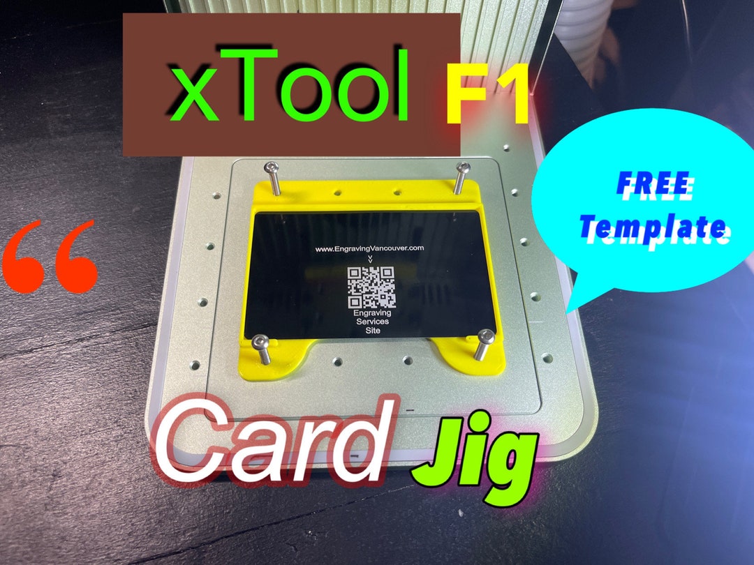 Xtool F1 Card Jig & FREE Template 