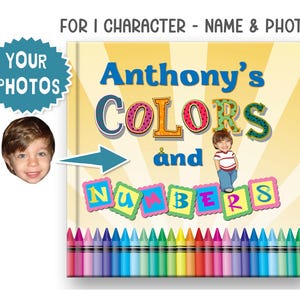 Educational Book for toddlers, personalized with child&#39;s name and photo︱Colors & Numbers Personalized Book - Personalized children&#39;s book