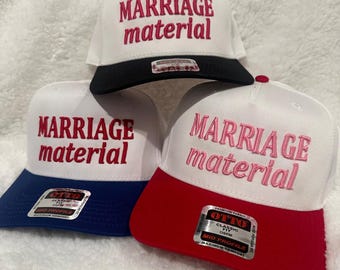 MARRAIGE MATERIAL Embroidery Snapback | bachelorette party | bridesmaid gift | custom colors