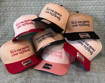 We The People Love to Party Trucker Hat, Patriotic Snapback