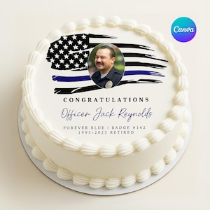Police Retirement Cake Topper Template, Thin Blue Line Law Enforcement Party Decoration, Editable Canva Design With or Without Photo