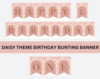May include: Pink and white daisy themed birthday bunting banner with the words "Happy 1st Birthday" in brown letters.