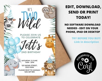 May include: A blue and white birthday invitation with a jungle theme. The invitation says "He's Two Wild" and features a zebra, elephant, giraffe, sloth, and lion. The text also includes the name "Jett's" and the date "Saturday, 12 June".