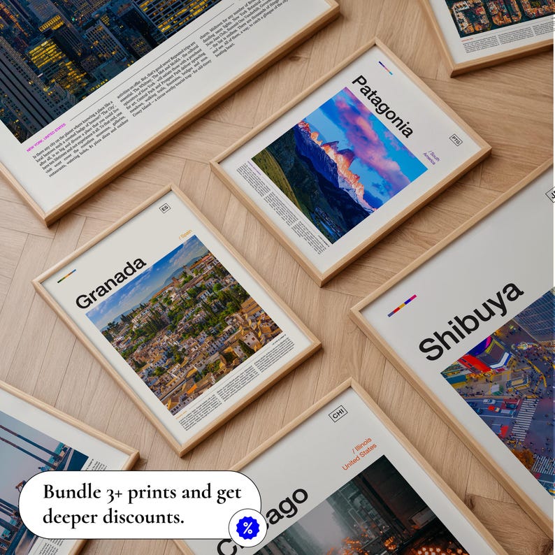 May include: Several framed art prints featuring cityscapes and landscapes, including "Granada," "Patagonia," and "Shibuya." The prints have a minimalist design with text and images. The text "Bundle 3+ prints and get deeper discounts" is also visible.