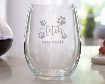 Fetch My Wine 16 Oz Etched Stemless Wine Glass | Paw Prints | Dog Mom Gift | Personalized Pet Wine Glass | Funny Dog Wine Glass