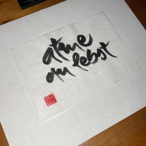 Thích Nhất Hạnh Quote Calligraphies | Size: A4 (8.3×11.7'') | Handpainted Calligraphy | Plum Village Zen-Buddhism Decor | Unique Artwork image 9