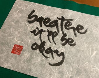 BREATHE It'll BE OKAY | Thích Nhất Hạnh Quote | Hand-Painted Calligraphy | Zen-Buddhist Wall Decor | Size:A4 — 21×29.7 cm | Unique Handcraft