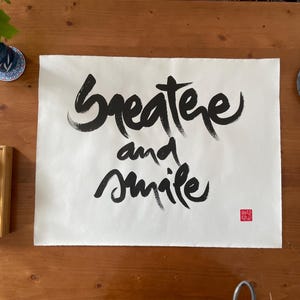 BREATHE AND SMILE | Zen-Buddhist Calligraphy | Thich Nhat Hanh Quote | Poster Wallpaper Wall Decor | Handmade Unique Item | Minimalist Art