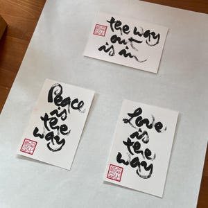FRIEDE ist der Weg - LIEBE ist der Weg - Der WEG ist raus 3x Handgemalte Postkarten | Thich Nhat Hanh Kalligraphie-Kunst-Zitate | 15×10 cm Unikat