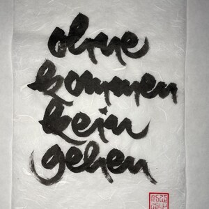Thích Nhất Hạnh Quote Calligraphies | Size: A4 (8.3×11.7'') | Handpainted Calligraphy | Plum Village Zen-Buddhism Decor | Unique Artwork Ohne kommen kein ...