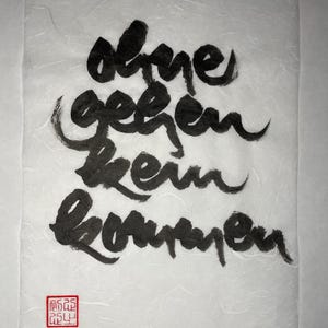 Thích Nhất Hạnh Quote Calligraphies | Size: A4 (8.3×11.7'') | Handpainted Calligraphy | Plum Village Zen-Buddhism Decor | Unique Artwork Ohne Gehen kein ...