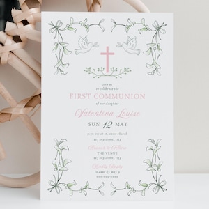May include: A white invitation card with a pink and green floral design. The text reads "Join us to celebrate the First Communion of our daughter Valentina Louise Sun 12 May 9:00 am at St. name church 123 any street, city Brunch to follow The Venue 123 any street, city Kindly Reply to name by May 9 000-000-0000"