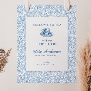 Tea Party Bridal Shower Welcome Sign Template, Something Blue Floral Garden Party Poster, Editable Bridal Brunch Tea Theme Download, BS19