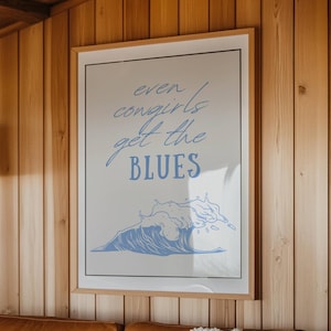 Vintage Coastal Cowgirl Wall Art | Western Sad Girl Digital Print | DIGITAL DOWNLOAD | Even Cowgirls Get The Blues Retro | Beachy Wall Art