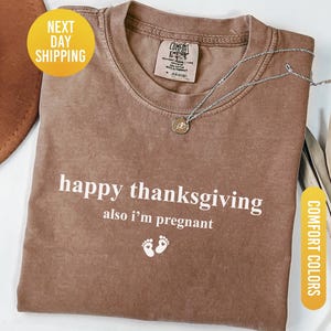 Comfort Colors® Thanksgiving zwangerschap onthullen shirt, Thanksgiving zwangerschap aankondiging shirt, herfst zwangerschap shirt, zwangerschaps Thanksgiving
