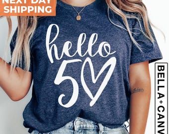 50th Birthday Shirt, Hello Fifty Shirt, 50th Birthday Party Shirt, Hello 50, Fifty Years Old Gift, 50th Birthday Woman Shirt, 1975 Shirt