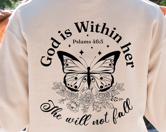 God Is Within Her She Will Not Fall Sweat, Christian Bible Verse Sweatshirt, Christian Sweatshirt, Religious Tshirt, Bible Verse Sweat