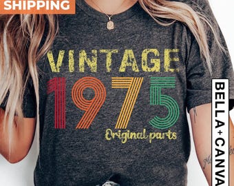 51st Birthday Shirt, 1975 Original Parts Shirt, 1975 Vintage Shirt, Vintage 1975 Shirt, 51st Birthday Mom Shirt, 51st Birthday Gift