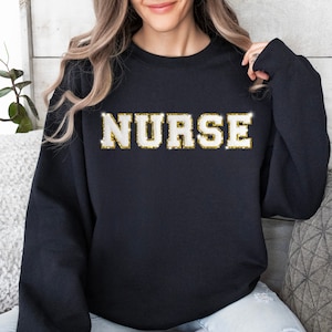Glitter Nurse Shirt, Patch Nurse Sweater, Nurse Glitter Sweatshirt, Nurse Appreciation, Nurse Gift Shirt, Embroidered Nurse Sweatshirt