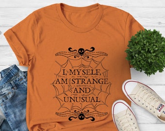 I Myself Am Strange And Unusual Tshirt,  Lydia Deetz T-shirt,  Gift For Gothic, Halloween Shirt, Winona Ryder T-shirt, Horror Gothic Grunge