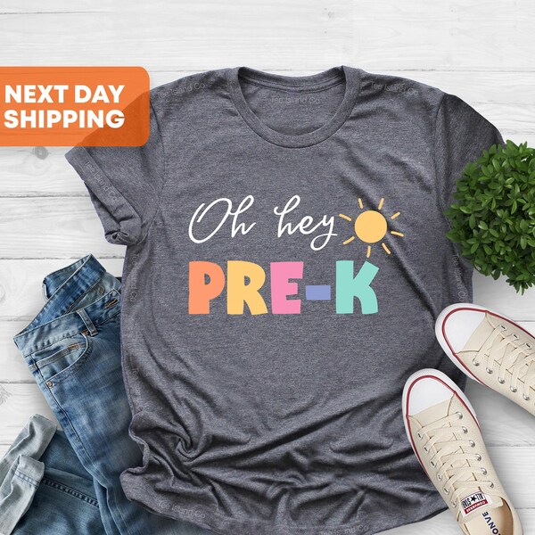 Oh Hey Pre-K Teacher Shirt, PreK Teacher Shirt, Pre K Teacher TShirt, PreK T Shirt, PreK Shirt for Teacher Team, PreK Squad, Christmas Gift