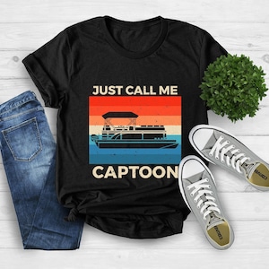 Funny Pontoon Shirt, Pontoon Boat Captain, Retro Vintage Boat, Boating Shirt, Gift for Boat Owner, Lake Lover Shirt, Pontoon Dad & Grandpa