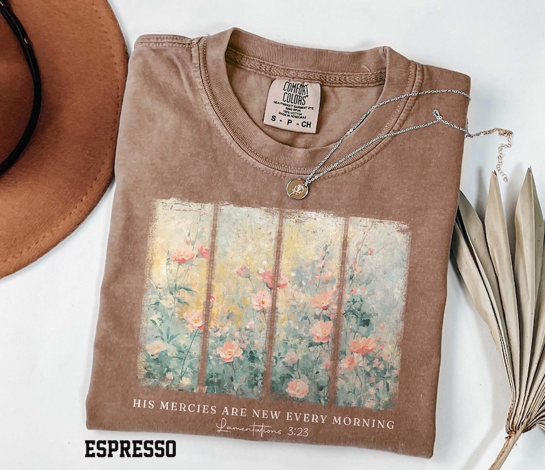 Comfort Colors® Christian Shirt His Mercies Are New Every Morning Bible Verse Shirt Religious Women Gift Floral Jesus Shirt,Faith Christian image 4