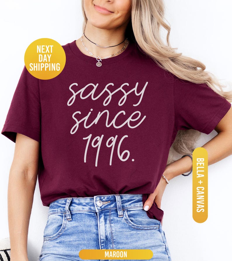 Sassy Since 1996 Shirt, 30th Birthday Shirt, 30th Birthday Gift, 1996 Birthday Shirt, 30th Birthday Woman Shirt, 30th Birthday Men immagine 4