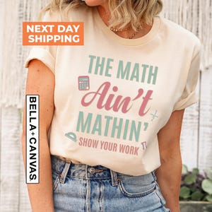 Funny Math Teacher Shirt, the Math Ain't Mathin Meme Shirt, Show Your ...