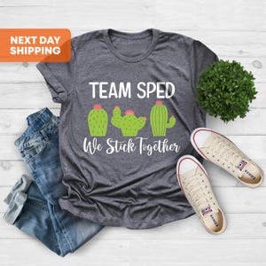 Team Sped Shirt, Back To School, Special Education Teacher Shirt, Sped Teacher Shirt, Team Sped Crew, Sped Student Gift, Sped Teacher Gift