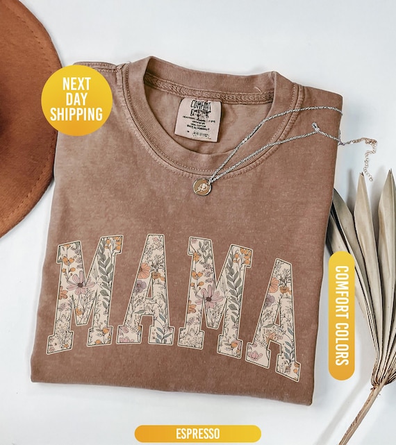 Comfort Colors® Mama Shirt, Floral Mama Shirt, Mothers Day Gift, Shirt For Mom, Retro Mom Tee, Cute Mom Shirt, Mama Tshirt, Shirt for Women