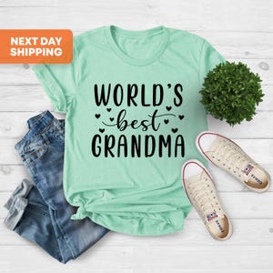 Grandma Shirt, Worlds Best Grandma, Grandma Gift, Best Grandma Shirt, Gift For Grandma, Mothers Day Gift, Nana Shirt, Mothers Day Shirt image 4