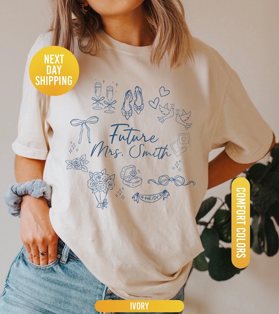 Future Mrs Shirt, Custom Engagement Shirt, Personalized Bride Shirt, Engagement Gift For Anniversary, Newly Engaged Gift, Custom Wifey Shirt