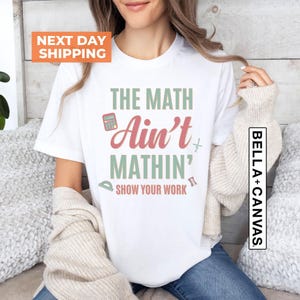 Funny Math Teacher Shirt, the Math Ain't Mathin Meme Shirt, Show Your ...