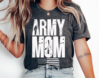 Army Mom Shirt, Mother 4th Of July Shirt, USA Mom Shirt, American Shirt, Proud Army Mom Shirt, Gift for Independence, Army Mom Gift