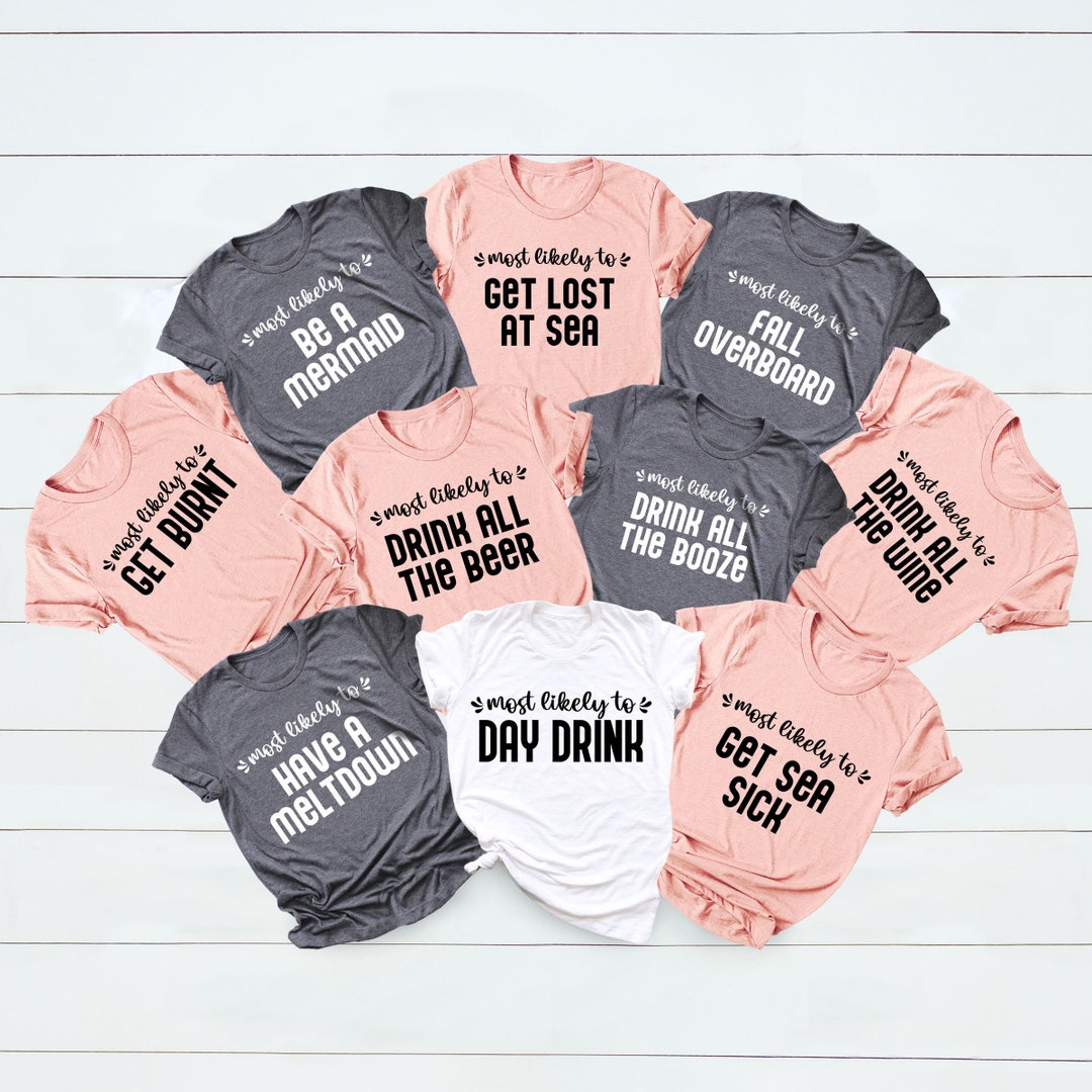Most Likely to Cruise Shirts, Family Cruise Shirts, Matching Cruise