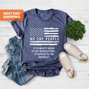 Wir, das Volk Shirt, USA Bunch Shirt, Bunt Werktags Shirt, Amerikanische Geschichte 1776 Shirt, T-Shirt mit der Amerikanischen Flagge, Vatertagsgeschenk, Wahl T-Shirt