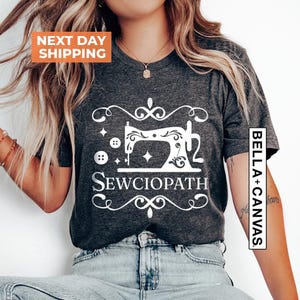 Sewing Shirt, Funny Sew T shirt, Mothers Day Shirt, Women Shirt, Sewciopath Tee, Shirts for Women, Sewing Lover Shirt, Quilter Gift