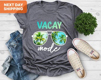 Vacay Mode Shirt, Vacation Shirt, Vacay Mode, Camping Shirt, Travel Shirt, Adventure Shirt, Trip Shirt, Adventure Lover Gift, Family Trip
