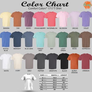 The image is a color chart displaying various comfort colors for a 1717-T-shirt, including bananas, yams, berries, watermelon, orchids, violets, mystical blue, mint, chalky mint, bay, green, moss, espresso, burnt orange, and Crimson. The chart also provides size information for each color.