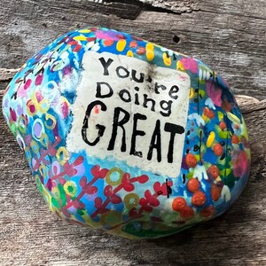 Inspirational Art, Awesome You, You are Doing Great, 2.5 Inch Painted Rock