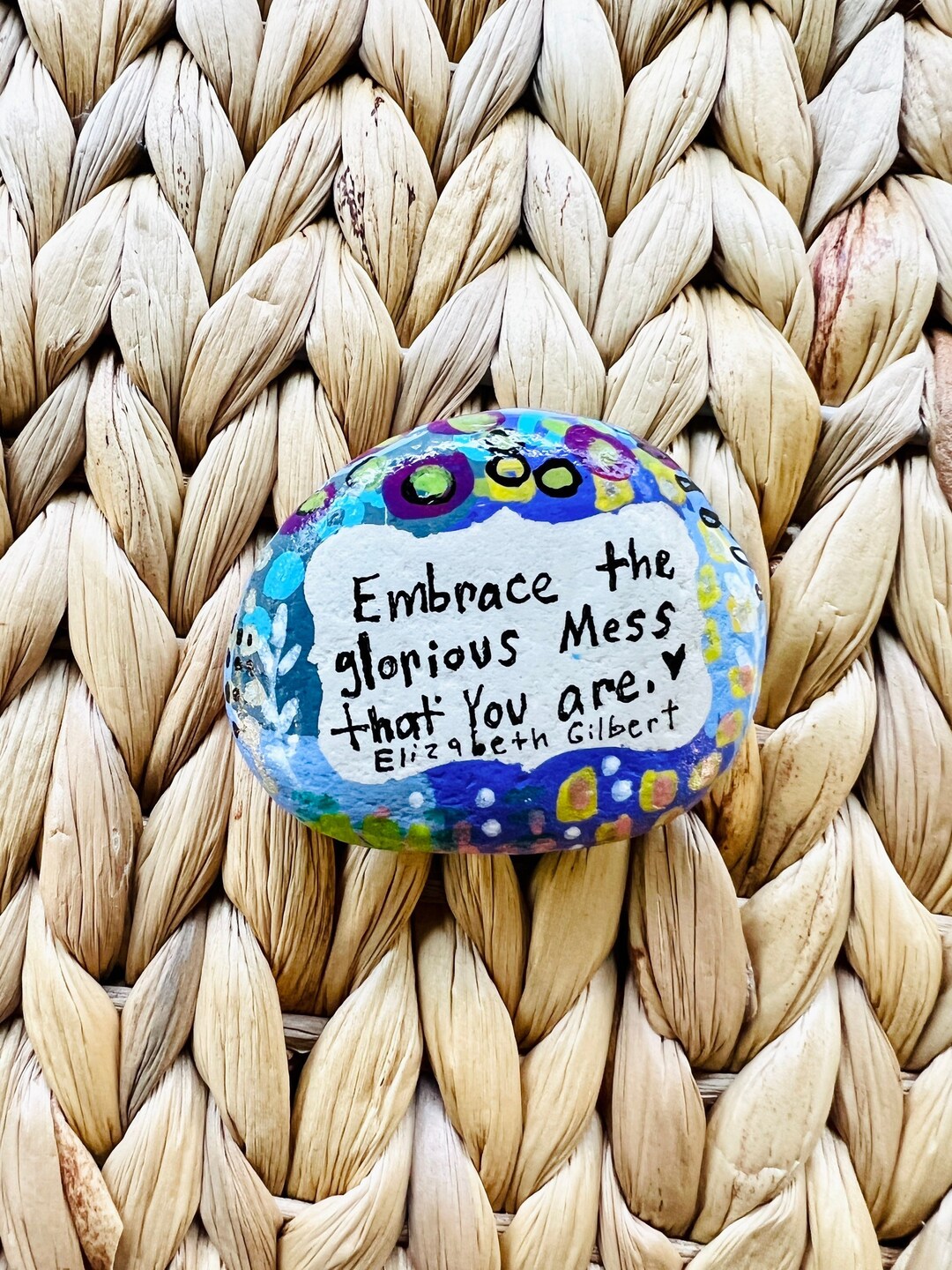 hand-painted-rock-elizabeth-gilbert-quote-uv-resistant-finish-2-5