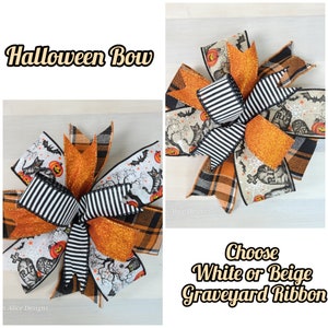 Halloween Bow for Wreath, Lantern, Swag, Mailbox, Basket, Gift; Black Orange Halloween Decoration, Options: White or Beige Graveyard Ribbon.