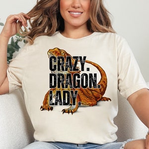Bearded Dragon Shirt, Crazy Dragon Lady, Mom Gift, Bearded Dragon TShirt, Reptile Mom Shirt, Dragon Mama Gift, Beardie Shirt