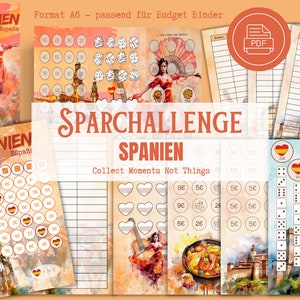Könnte beinhalten: Eine Sammlung von druckbaren Budgetbögen mit spanischem Thema. Die Bögen zeigen Illustrationen einer Flamenco-Tänzerin, spanischen Wahrzeichen und Essen. Der Text enthält "SPARCHALLENGE SPANIEN" und "Collect Moments Not Things."